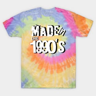 Made in the 1990's T-Shirt